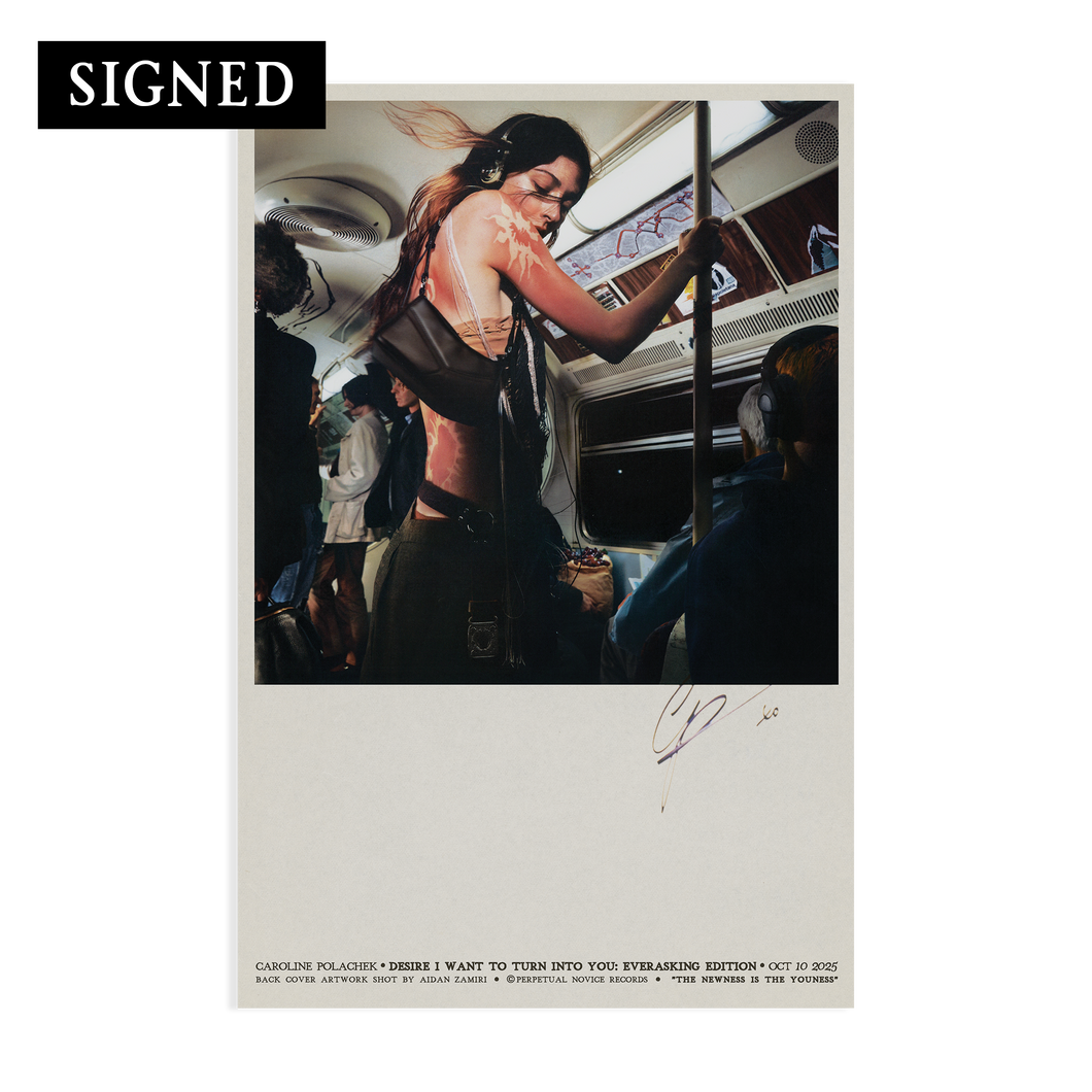 SIGNED EVERASKING EDITION BACK COVER POSTER – carolinepolachek